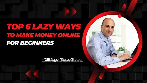 Episode 4:6 Lazy Ways to Make Money Online for Beginners 💸📱 (No Experience Needed!)