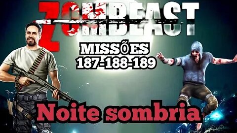 Zombeast Survival Zombie Shooter: Missões, 187- 188 -189 noite sombria 💀