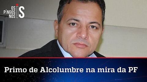 PF indicia primo de Alcolumbre por tráfico e organização criminosa