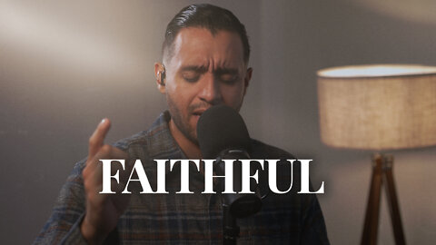Faithful - Heavenly Worship Cover | Steven Moctezuma