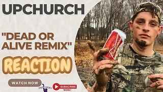 HUMBLED! Dead or Alive Remix - By Upchurch | REACTION!!!!