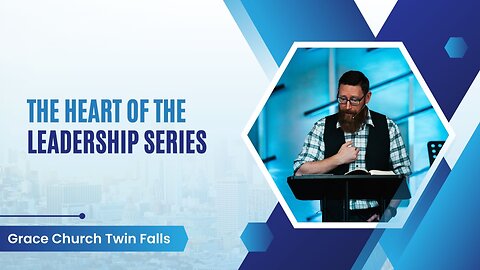 The Fear of the Lord - 05/14/2023 | The Heart of the Leadership Series |