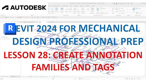 REVIT MECHANICAL DESIGN PROFESSIONAL CERTIFICATION PREP: CREATE ANNOTATION FAMILIES AND TAGS