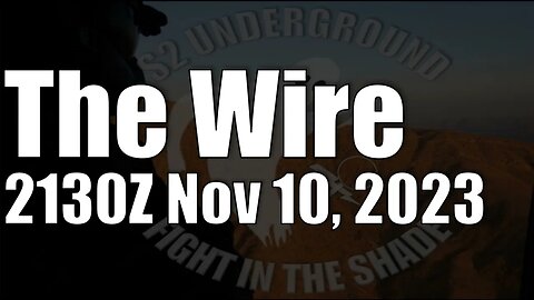 The Wire - November 10, 2023