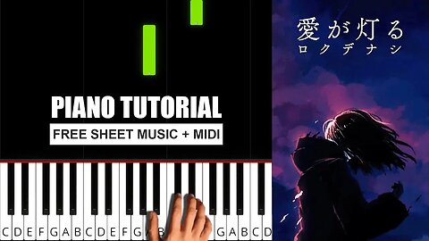 ロクデナシ「愛が灯る」- Rokudenashi (The Flame of Love) - (BEGINNER) Piano Tutorial