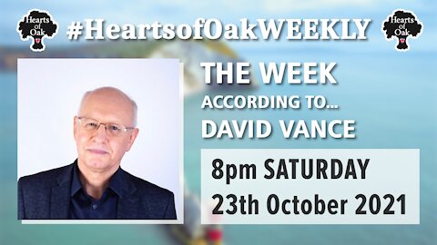 The week according to David Vance Sat 23rd Oct 2021