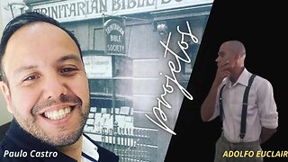 Qual é a visão da Sociedade Bíblica Trinitáriana com Paulo Castro