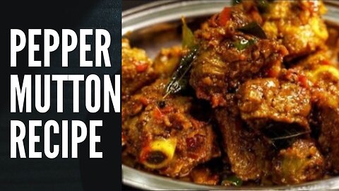 PEPPER MUTTON MASALA MUTTON PEPPER FRY SPICY MUTTON FRY RECIPE