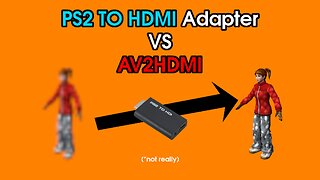 Cheap PlayStation 2 HDMI solution with comparison | PS2 TO HDMI vs. AV2HDMI