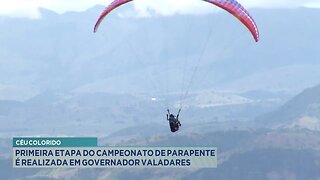 Céu Colorido: Primeira Etapa do Campeonato de Parapente é Realizada em Governador Valadares.