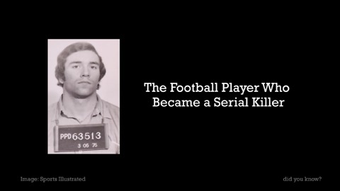 The football player who became a serial killer