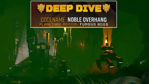 Noble Overhang - Deep Dive - Solo - Deep Rock Galactic