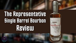 The Representative Single Barrel Barrel Proof Bourbon Whiskey Review!