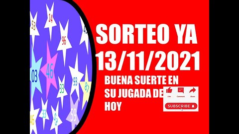 SORTEO YA NUMERO PROBABLE 13 NOVIEMBRE 2021