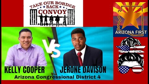 PART 3 : Jerone Davison & Kelly Cooper Take Our Border Back Convoy YUMA AZ