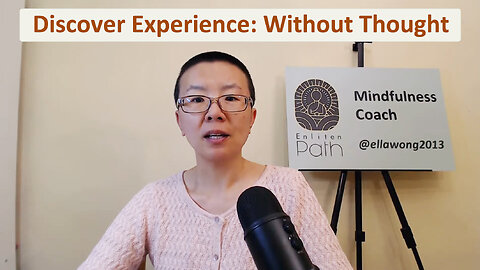 Discover Experience: Without Thought