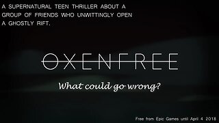 Oxenfree - Free from Epic Games until April 4th