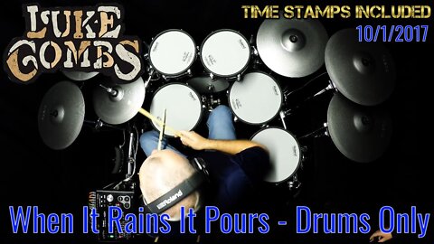Luke Combs - When It Rains It Pours - Drums Only