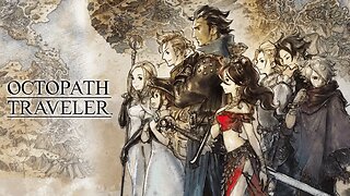 Octopath Traveler Chapter 3 H'aanit and grinding more levels/jobs PART 6