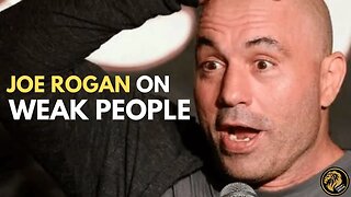Joe Rogan On Why There Are So Many Weak People In Society #shorts #joerogan