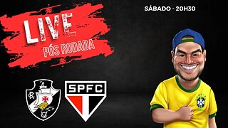 Live pós jogo - Vasco x SPFC