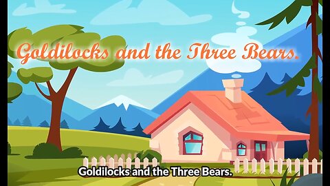 Goldilocks and the Three Bears