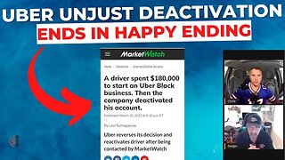 Uber Unjust Driver DEACTIVATION With A Happy Ending