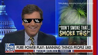 Tucker Drops Truth Bomb About Weed