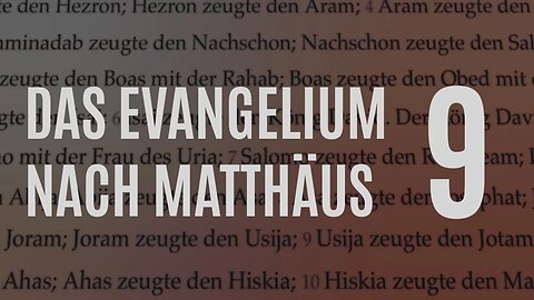 DZW, Ep. 162: Matthäus Kap. 9 – Vers für Vers (Sohn des Menschen, Barmherzigkeit, Evangelisation)