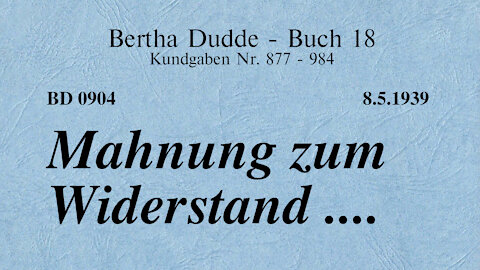 BD 0904 - MAHNUNG ZUM WIDERSTAND ....