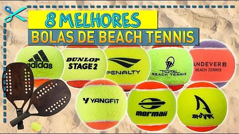 🏆 8 Melhores Bolas de Beach Tennis