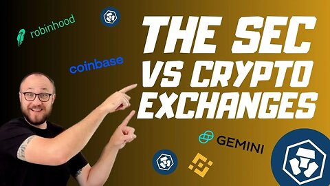 THE SEC VS CRYPTO EXCHANGES IN 2023