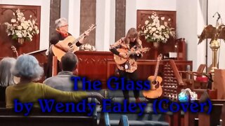 The Glass by Wendy Ealey (Cover)