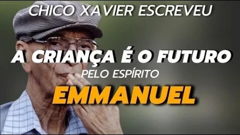 ✅A CRIANÇA É O FUTURO