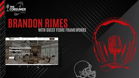 The Consumer Quarterback Show - Sean Febre Febre Frameworks