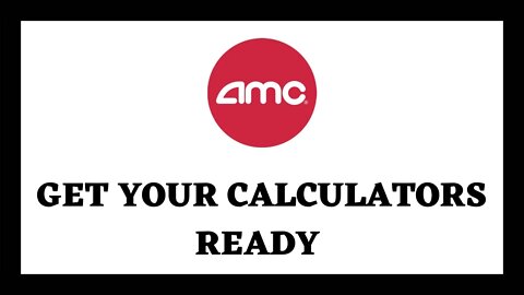 AMC STOCK | GET YOUR CALCULATORS READY!! THIS IS SERIOUS 👀