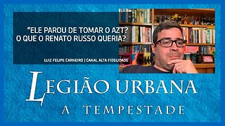 "Corte" da live Legião Urbana | A Tempestade | Renato Russo queria partir? | Análise da música '16'