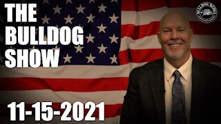 The Bulldog Show | November 15, 2021