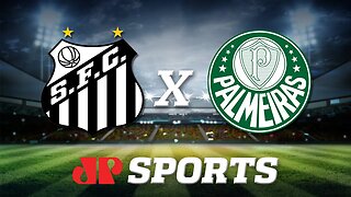 Santos 2 x 0 Palmeiras - 09/10/19 - Brasileirão - Futebol JP