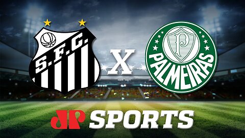Santos 2 x 0 Palmeiras - 09/10/19 - Brasileirão - Futebol JP