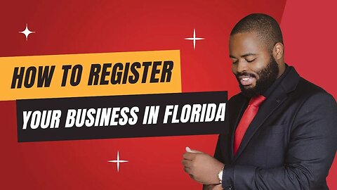 How to register a business in the state of Florida