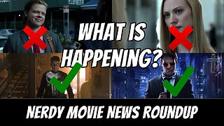 DoeThe New Daredevil Casting Announcements Confirm A Reboot? | Nerdy Movie News Roundup