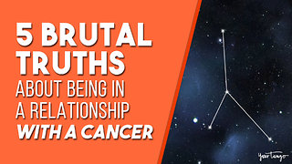 5 Brutal Truths About Being In A Relationship With A Cancer