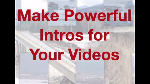 Make Powerful Intros for Your Videos