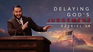 【 How to Delay God's Judgement 】 Pastor Bruce Mejia | KJV Baptist Preaching