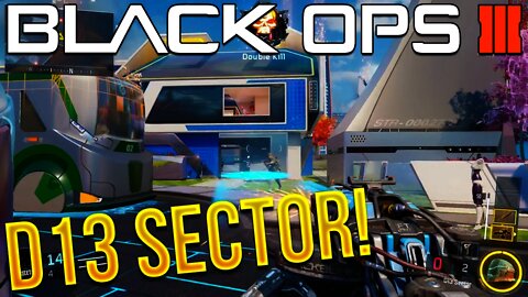 NEW "D13 SECTOR GAMEPLAY" in Black Ops 3! (NEW OCTOBER DLC WEAPONS)