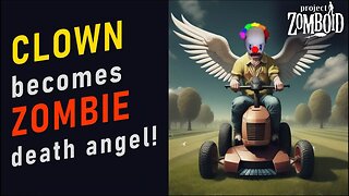 Angel Clown - Leaky the Clown 12 - PZ Roleplay