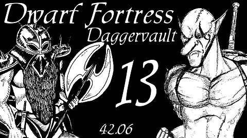 Dwarf Fortress Daggervault part 13 "Infection Contained"