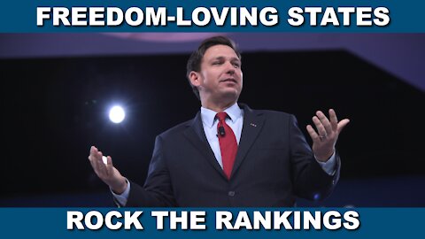Freedom-loving States Rock the Rankings