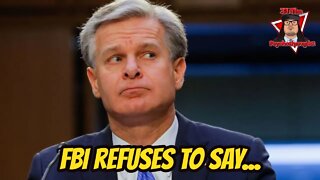 FBI director refuses to say if bureau had sources 'dressed as Trump supporters' in Jan. 6 riots